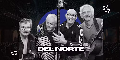 Del Norte — festival in Gouda