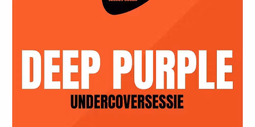 Deep Purple Undercoversessie | De Theaterbakkerij — theater in Gouda