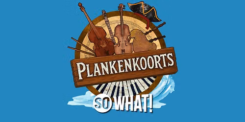 Plankenkoorts & Legiana Collective — muziek in Gouda
