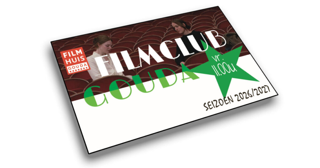 Filmclub: Vrijdagmorgen-abonnement (2026-2027) in Gouda